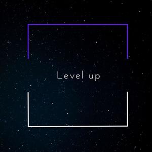 Level up