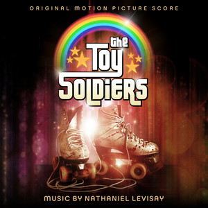 The Toy Soldiers (Original Motion Picture Score)