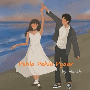 Pehla Pehla Pyaar