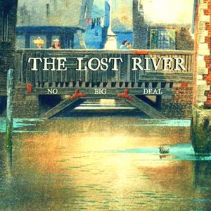 The Lost River