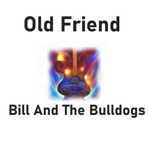 Old Friend (feat. Bill Pearce)