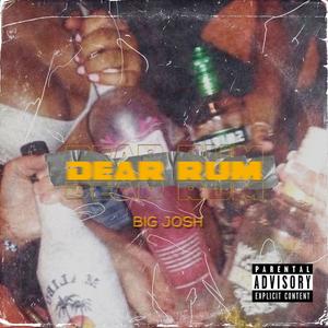 Dear Rum (Explicit)