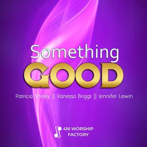 God Of Yesterday (feat. Vanessa Briggs)