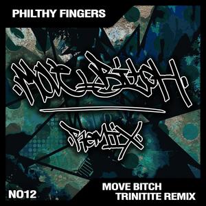 Move ***** (Trinitite Remix)