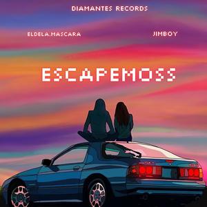 Escapemos-eldela mascara (feat. Jimboy) [Explicit]