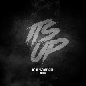 Its Up (Explicit)