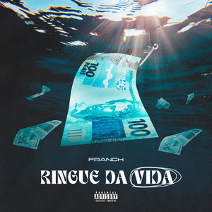 Ringue da Vida (Explicit)