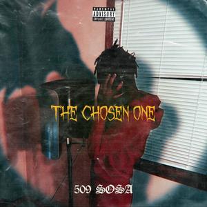 The Chosen One (Explicit)