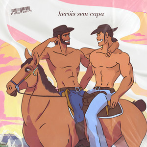 Heróis Sem Capa (Explicit)