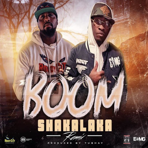 Boom Shakalaka Remix (Explicit)