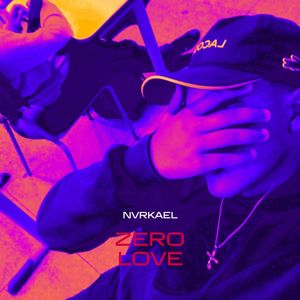 Zero Love (Explicit)