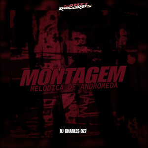 Montagem Melódica De Andrômeda (Explicit)