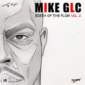 Birth Of A Flow (Vol. 2) [Explicit]