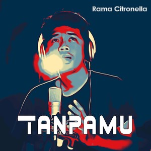 Tanpamu