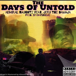 The Days of Untold (Explicit)