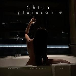 Chica Interesante (feat. GABO MS & Tny)