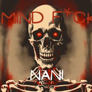 MIND **** (Explicit)