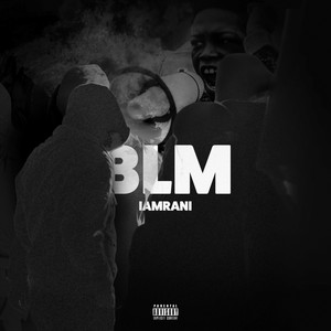 BLM (Explicit)