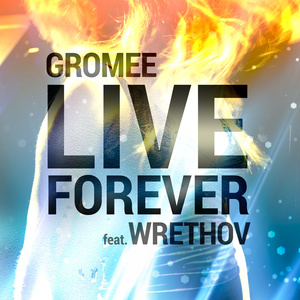 Live Forever (Radio Edit)