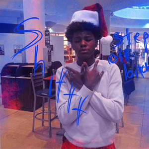 Shittt (feat. KADDY) (Explicit)