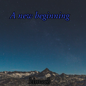 A New Beginning