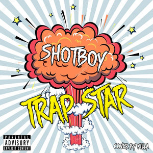 Trap Star (Explicit)