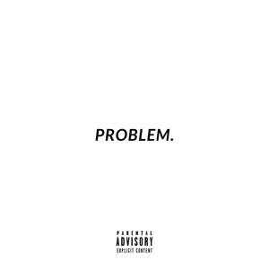 Problem (Explicit)