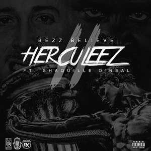 Herculeez[feat. Shaquille O'Neal] (Remix|Explicit)