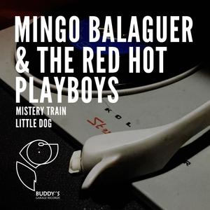 Mingo Balaguer & The Red Hot Playboys