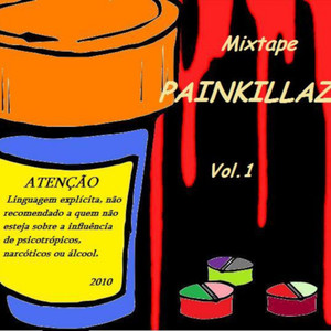 Painkillaz, Vol. 1 (Explicit)