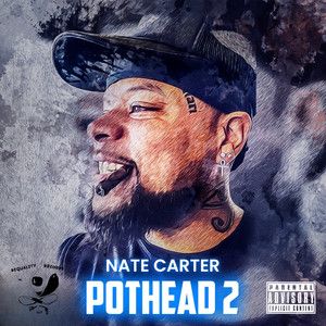 Pothead 2 (Explicit)