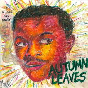 Autumn Leaves (Explicit)