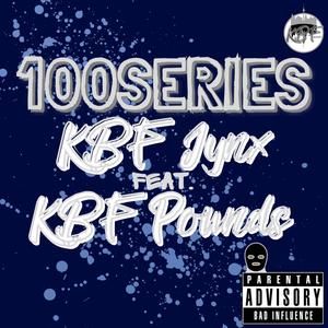 100SERIES(feat. Pounds) (Explicit)