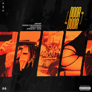 Door to Door (feat. JNKMN, Pedro the GodSon & Kenayeboi) [Explicit]