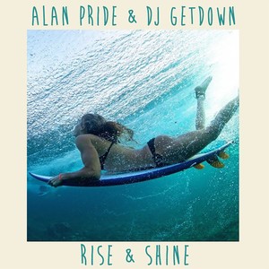 Rise & Shine (Radio Edit)