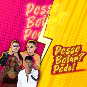 Posso Botar? Pode! (Explicit)