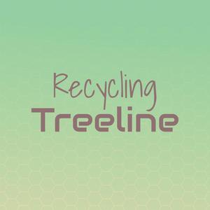 Recycling Treeline