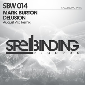 Delusion (August Vila Remix)