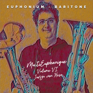 MultiEuphonique, Vol. VI (Baritone & Euphonium Multi-Tracks)