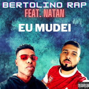 Eu Mudei (Explicit)