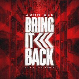 Bring It Back (John Dee Version)