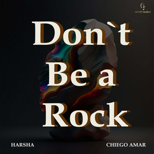 Dont Be A Rock