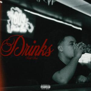 Drinks (Explicit)