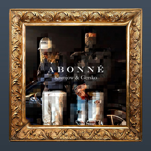 Abonné (Explicit)