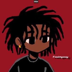 #outmyway (Explicit)