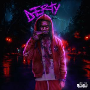 DERTY (Deluxe) [Explicit]