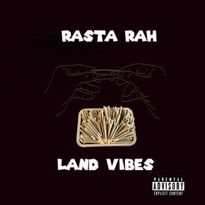 Land Vibes (Explicit)