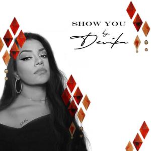 Show You (feat. Kem Diamond)