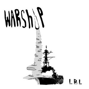 Warship (Explicit)