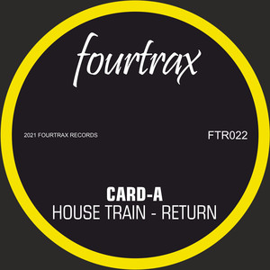 House Train - Return